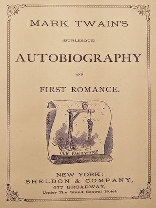 Mark Twain’s Autobiography and First Romance.