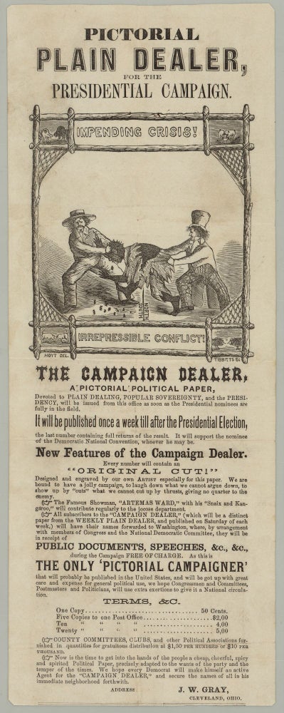 Item #8448 Pictorial Plain Dealer for the Presidential Campaign…The Campaign Dealer, A Pictorial Political Paper… . . W. Gray, del Hoyt., oseph.