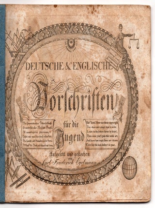 Item #8636 Deutsche & Englische Vorschriften für die Jugend. Carl Friederich Egelmann, comp, engr