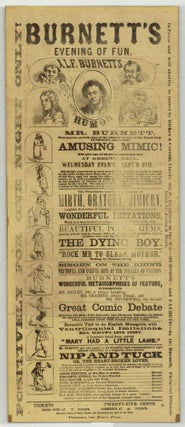 Burnett's Evening of Fun…Mr. Burnett, Well-known on both sides of the Atlantic as one of the finest elocutionists and a most amusing mimic!