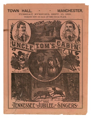 Item #8859 Parsons and Pool’s Famous Ideal Uncle Tom’s Cabin And Tennessee Jubilee Singers....