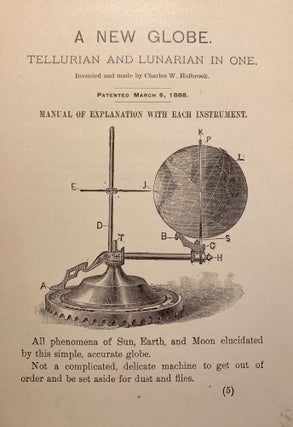 Item #8942 Teachers Manual Explaining the Use of Charles W Holbrook’s Lunar Tellurian. Charles...