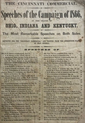 Item #8950 The Cincinnati Commercial. Speeches of the Campaign of 1866 in the States of Ohio,...