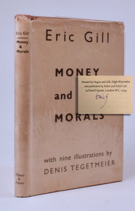Item #9031 Money and Morals. Eric Gill, Denis Tegetmeir