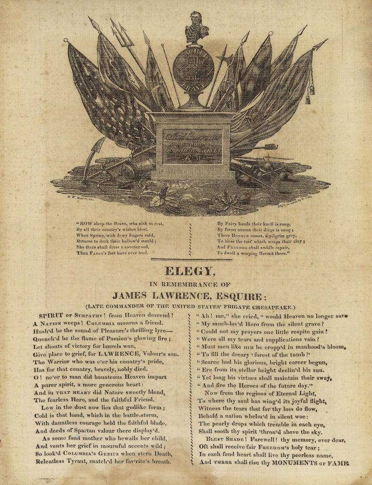 Item #9054 Elegy in Remembrance of James Lawrence, Esquire: (Late Commander of the United States Frigate Chesapeake). Gershom Cobb, engr., del N. W. Munroe.