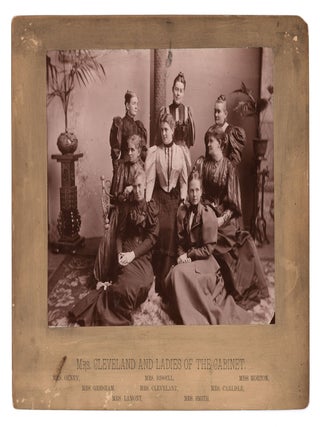 Item #9441 Mrs. Cleveland and Ladies of the Cabinet. Annie Colley? Bell, photog