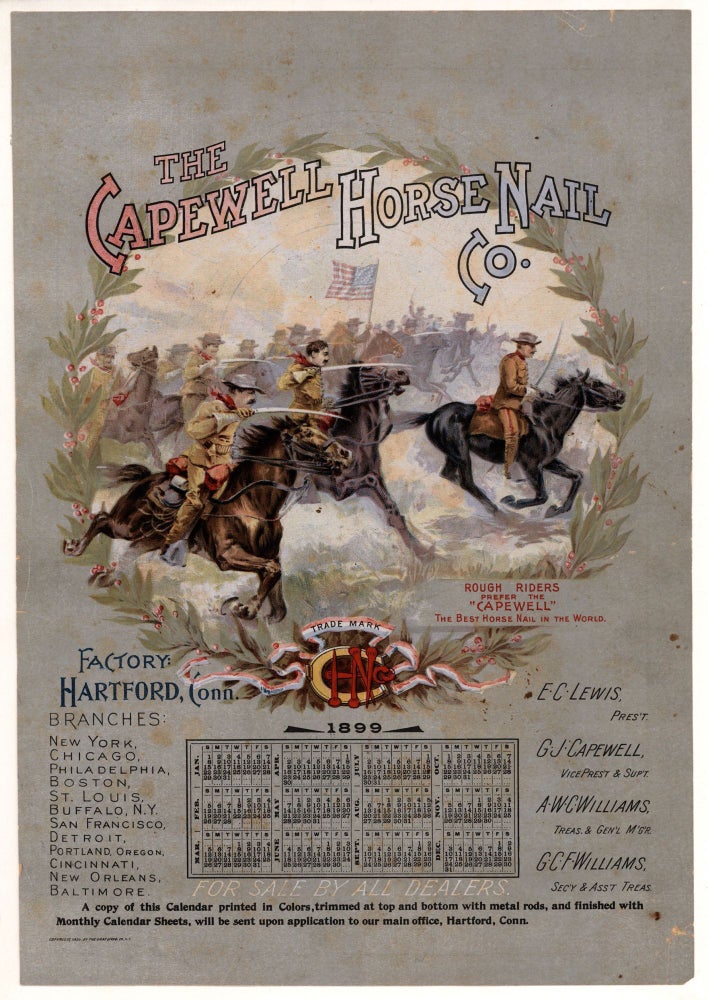 Item #9442 The Capewell Horse Nail Co. Rough Riders Prefer the “Capewell” The Best Horse Nail in the World. Capewell Horse Nail Co.