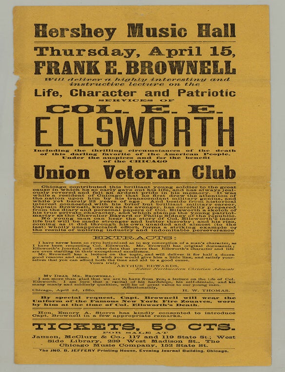 Item #9454 Hershey Music Hall Thursday, April 15, Frank E. Brownell will deliver a highly interesting and instructive lecture on the Life, Character and Patriotic service of Col. E. E. Ellsworth…. Frank E. Brownell.