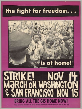 Item #9608 the fight for freedom...is at home! Strike! Nov. 14 March on Washington & San...