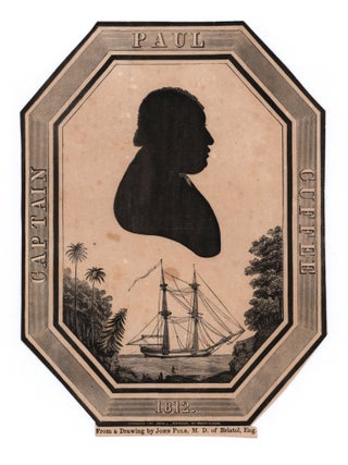 Item #9714 Captain Paul Cuffee 1812. PAUL CUFFEE, John Pole, after, M. D., Mason, engr Maas, M....