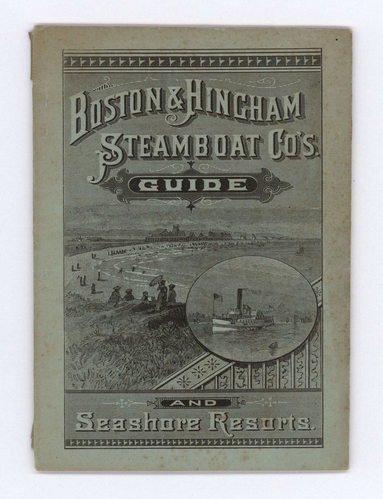 Item #9794 Hand-Book of the Boston and Hingham Steamboat Company. M. M. Whelan.