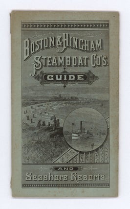 Item #9794 Hand-Book of the Boston and Hingham Steamboat Company. M. M. Whelan