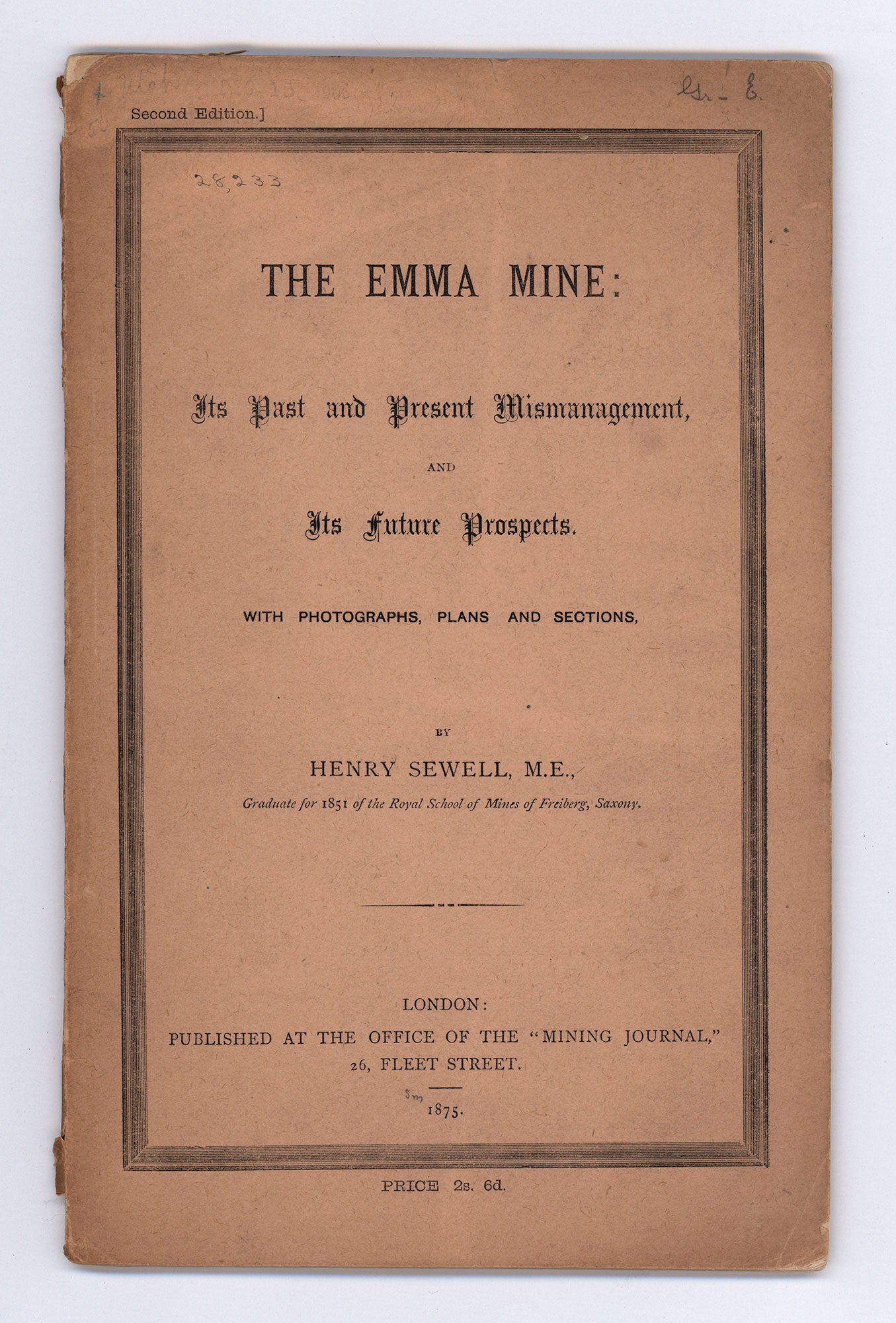The Emma Mine: Its Past and Present Management, and Its Future ...