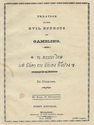 Item #9897 A Treatise on the Evil Effects of Gambling. In Siamese. Robert D. Davenport