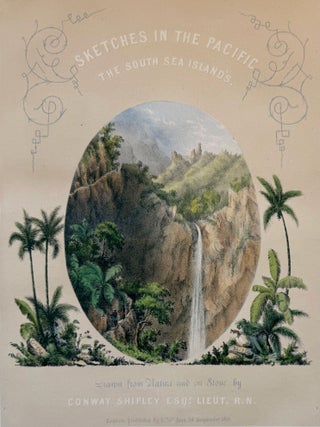 Item #9924 Sketches in the Pacific. The South Sea Islands. Conway Shipley